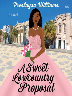 cover image of A Sweet Lowcountry Proposal